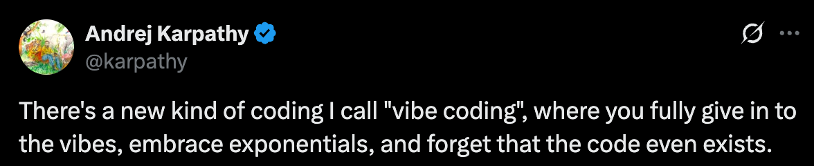 Vibe coding tweet 1