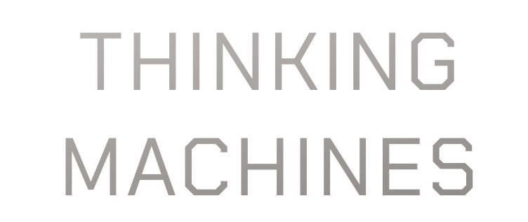 Thinking Machines